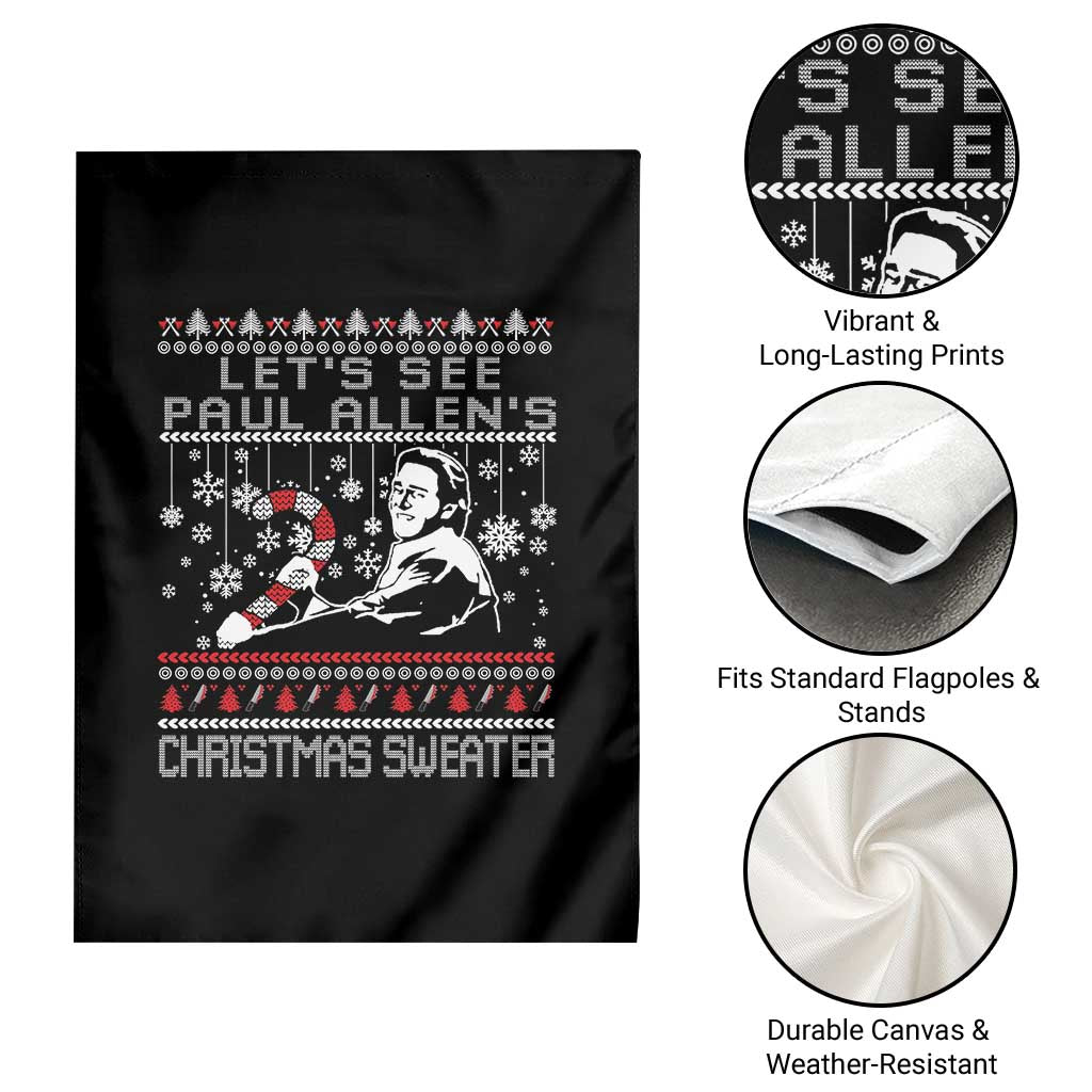 Funny Christmas Psycho Garden Flag Lets See Paul Allens Christmas Sweater Serrial Killer Movie - Wonder Print Shop