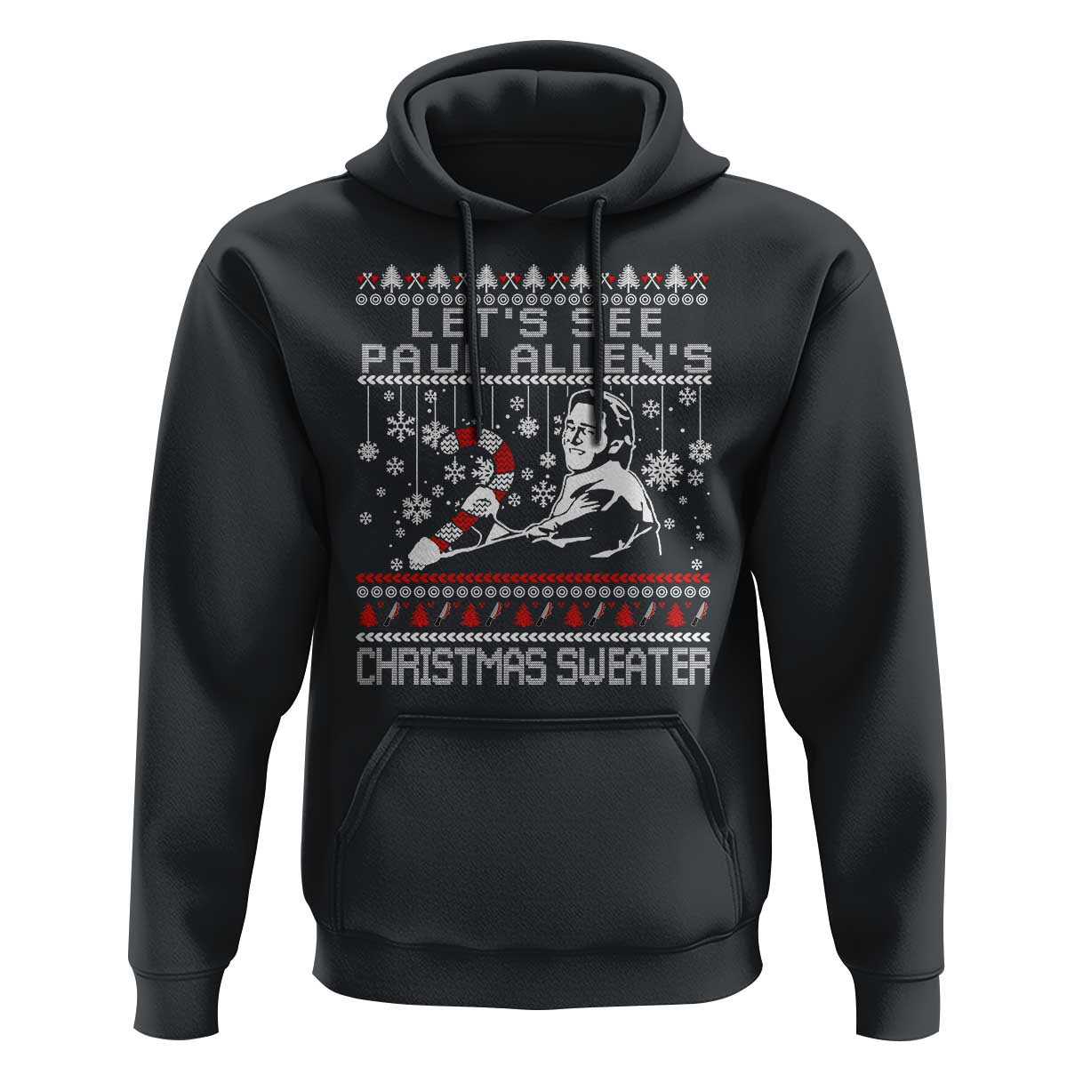 Funny Christmas Psycho Hoodie Lets See Paul Allens Christmas Sweater Serrial Killer Movie - Wonder Print Shop