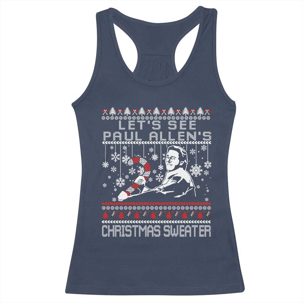 Funny Christmas Psycho Racerback Tank Top Lets See Paul Allens Christmas Sweater Serrial Killer Movie - Wonder Print Shop