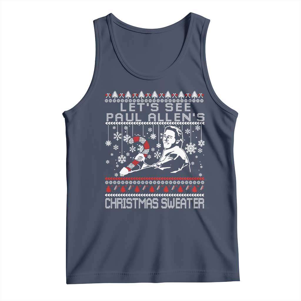 Funny Christmas Psycho Tank Top Lets See Paul Allens Christmas Sweater Serrial Killer Movie - Wonder Print Shop