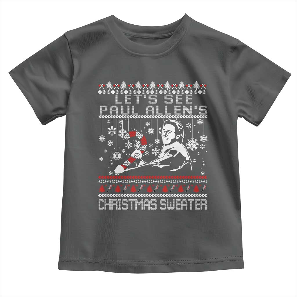 Funny Christmas Psycho Toddler T Shirt Lets See Paul Allens Christmas Sweater Serrial Killer Movie - Wonder Print Shop