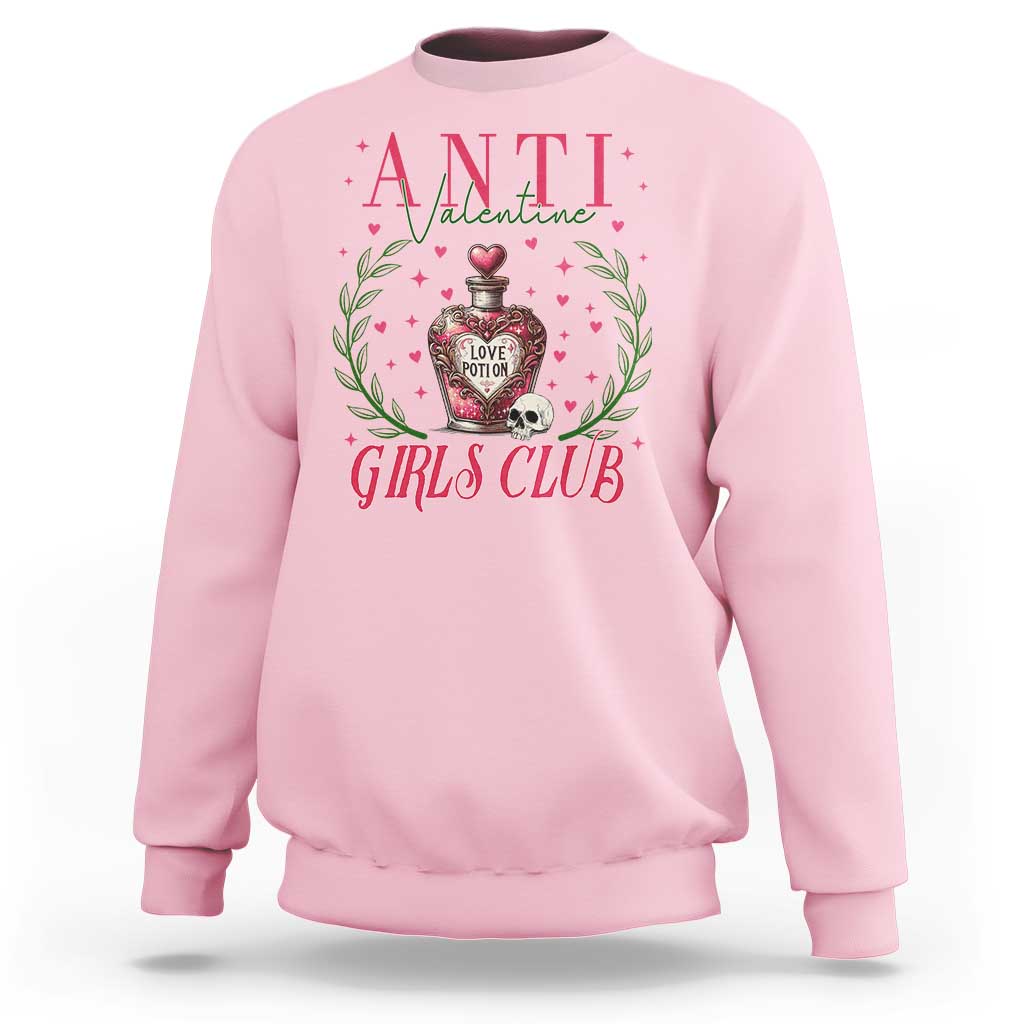 Funny Anti Valentine Girl Club Sweatshirt Love Potion Skull