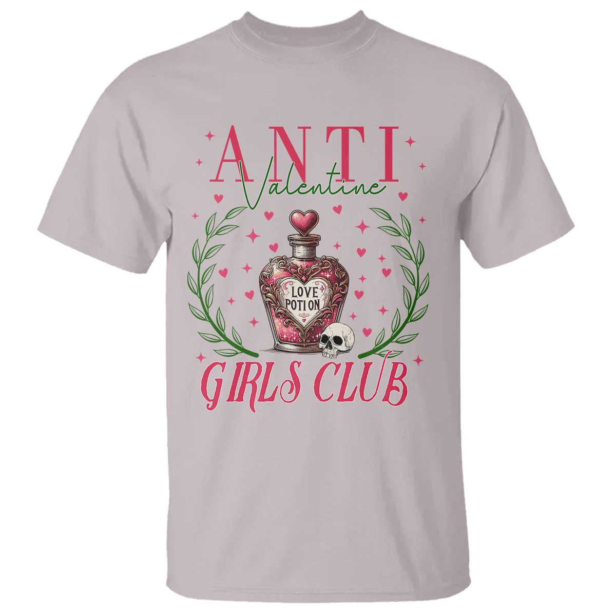 Funny Anti Valentine Girl Club T Shirt Love Potion Skull