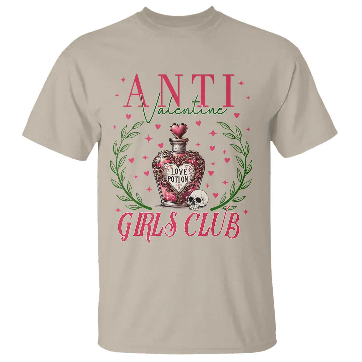 Funny Anti Valentine Girl Club T Shirt Love Potion Skull