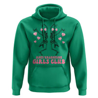 Funny Anti Valentine Girls Club Hoodie Anti Valentine's Day Skeleton