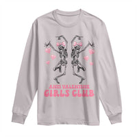 Funny Anti Valentine Girls Club Long Sleeve Shirt Anti Valentine's Day Skeleton