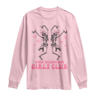 Funny Anti Valentine Girls Club Long Sleeve Shirt Anti Valentine's Day Skeleton