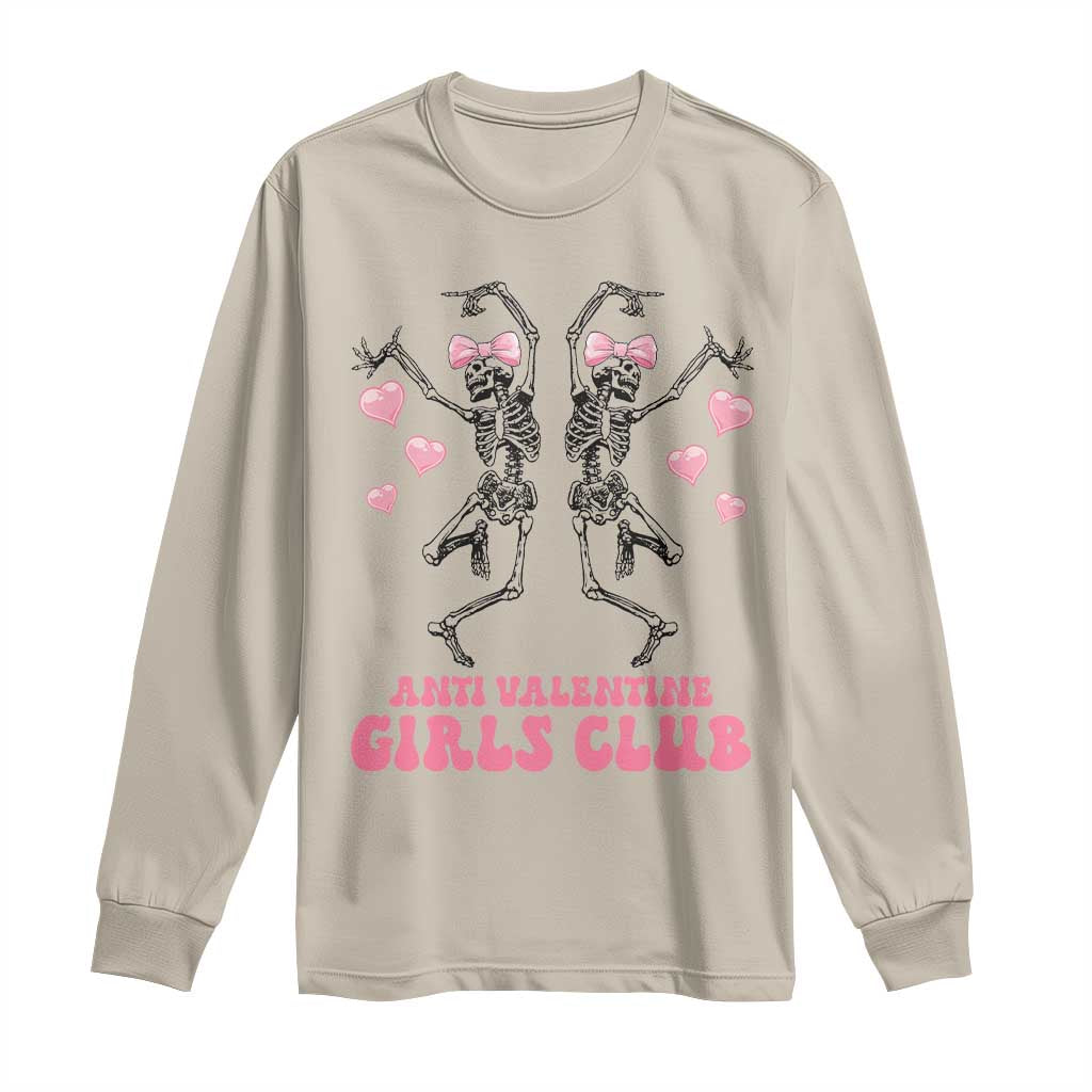 Funny Anti Valentine Girls Club Long Sleeve Shirt Anti Valentine's Day Skeleton