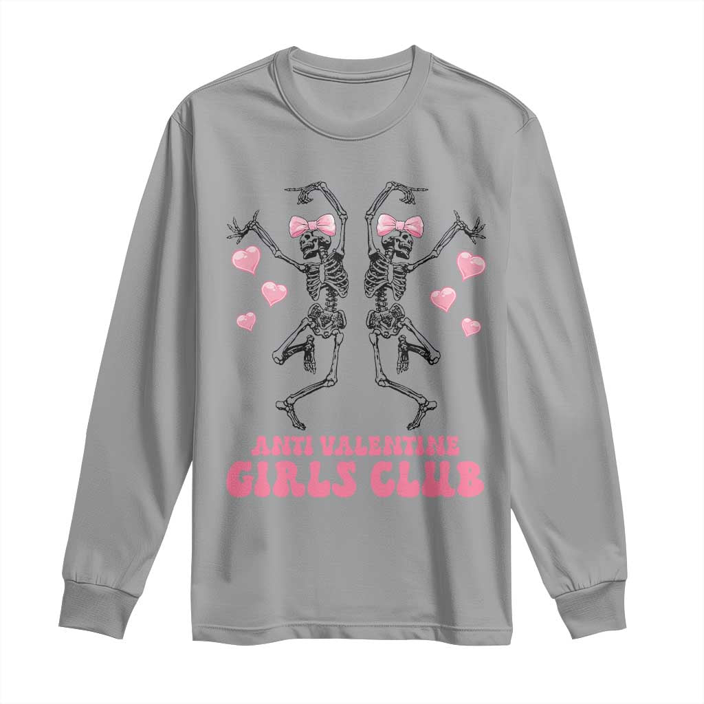 Funny Anti Valentine Girls Club Long Sleeve Shirt Anti Valentine's Day Skeleton