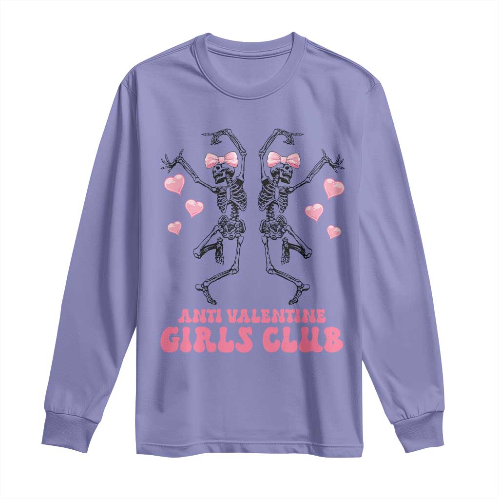 Funny Anti Valentine Girls Club Long Sleeve Shirt Anti Valentine's Day Skeleton