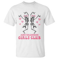 Funny Anti Valentine Girls Club T Shirt Anti Valentine's Day Skeleton