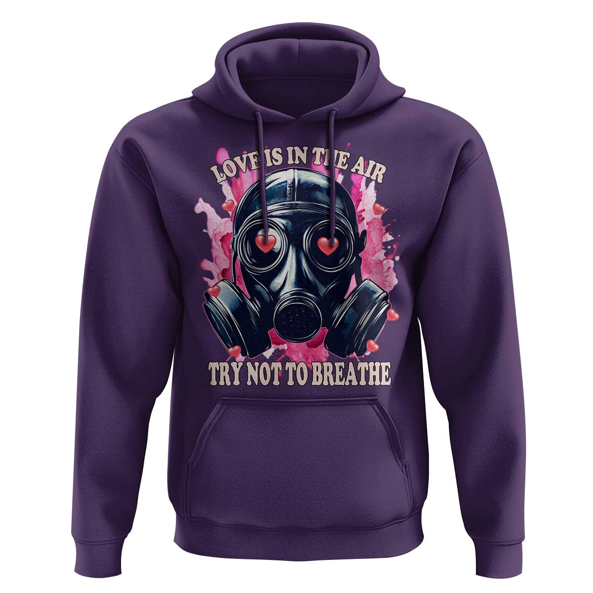 Funny Anti Valentines Day Hoodie Love Is In The Air Try Not To Breathe Gas Mask