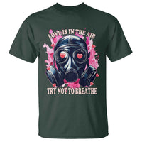 Funny Anti Valentines Day T Shirt Love Is In The Air Try Not To Breathe Gas Mask