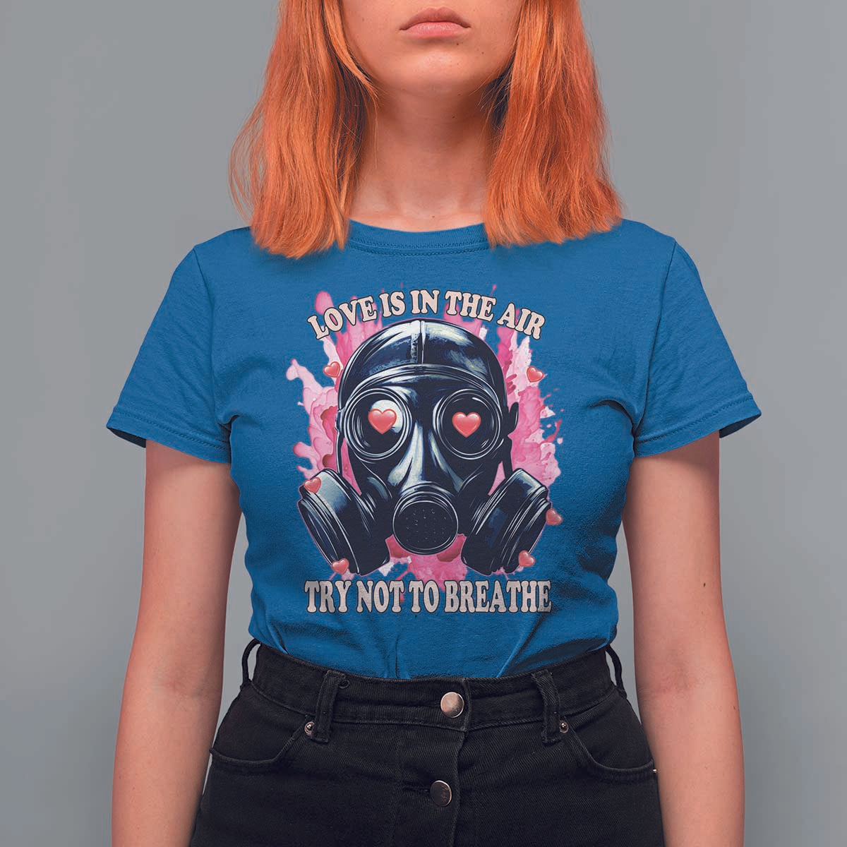 Funny Anti Valentines Day T Shirt For Women Love Is In The Air Try Not To Breathe Gas Mask