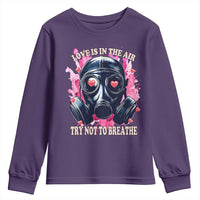 Funny Anti Valentines Day Youth Sweatshirt Love Is In The Air Try Not To Breathe Gas Mask