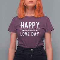 Funny Anti Valentine's Day T Shirt For Women Happy Consumer Driven And Trivial Interpretation Of Love Day