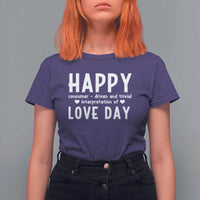 Funny Anti Valentine's Day T Shirt For Women Happy Consumer Driven And Trivial Interpretation Of Love Day