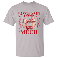 Funny Valentine's Day Coquette T Shirt I Love You Cherry Much