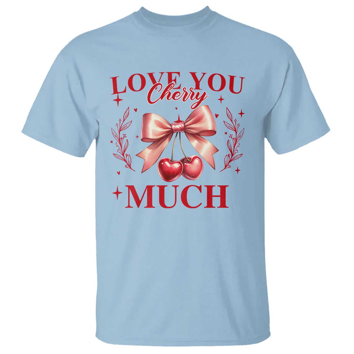 Funny Valentine's Day Coquette T Shirt I Love You Cherry Much