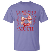 Funny Valentine's Day Coquette T Shirt I Love You Cherry Much