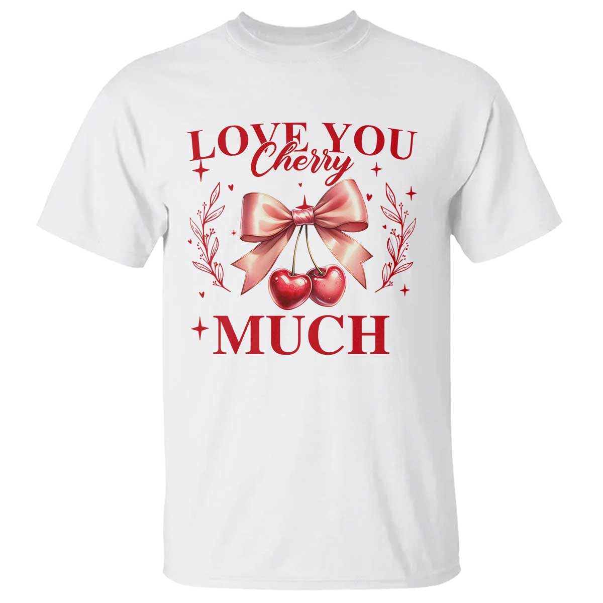 Funny Valentine's Day Coquette T Shirt I Love You Cherry Much