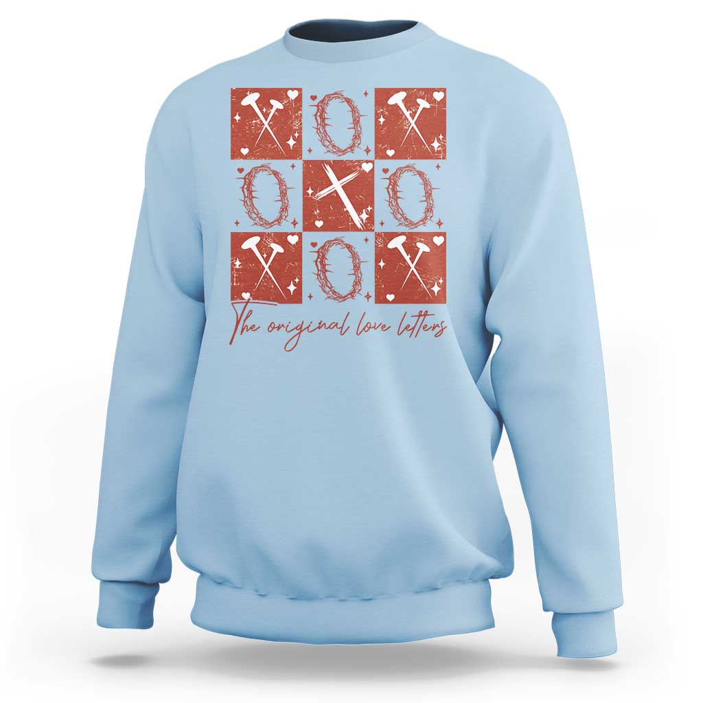 Christian Religious God Valentine's Day Sweatshirt The Original Love Letters Thorns Cross