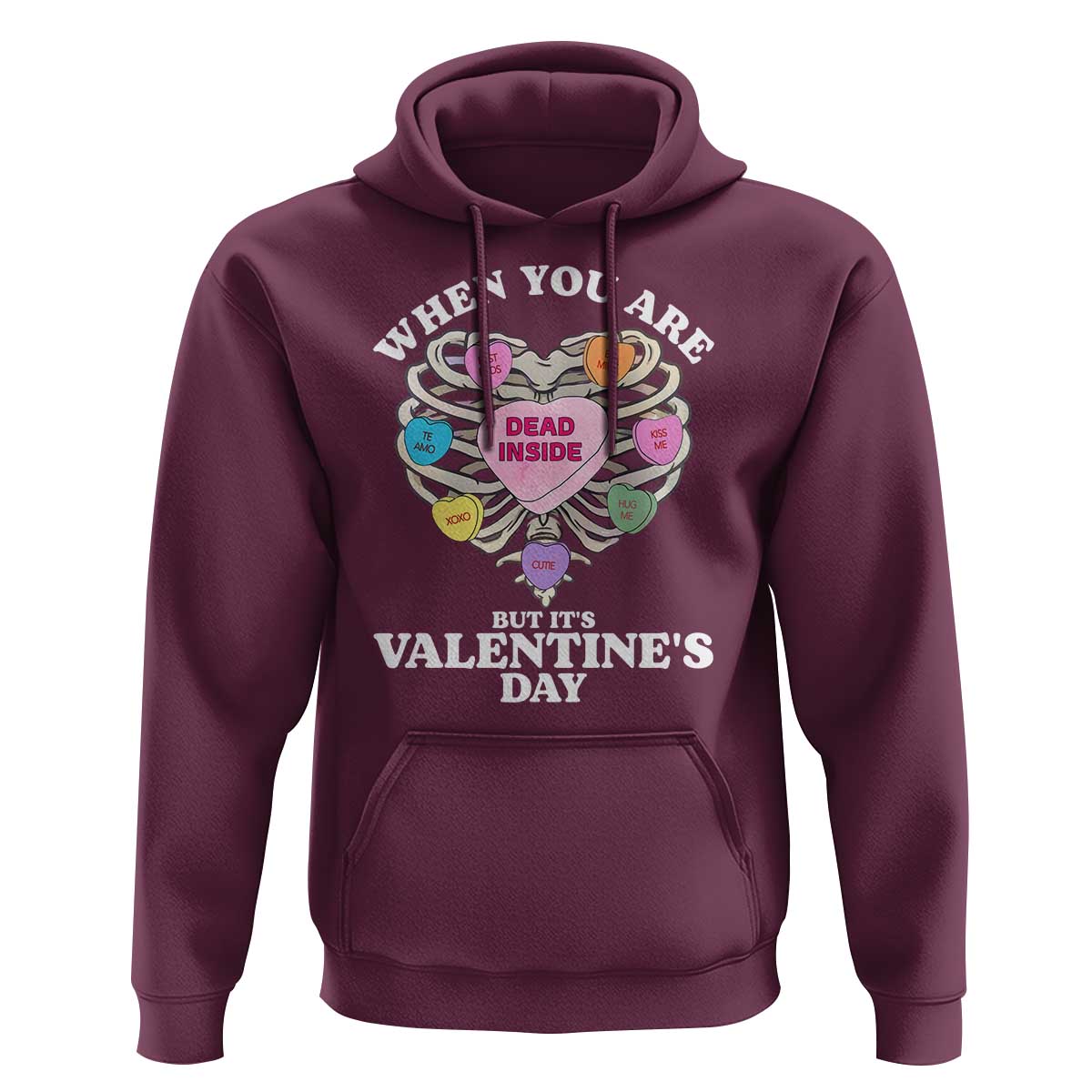 When You Are Dead Inside But It's Valentine's Day Hoodie Skeleton Rib Heart