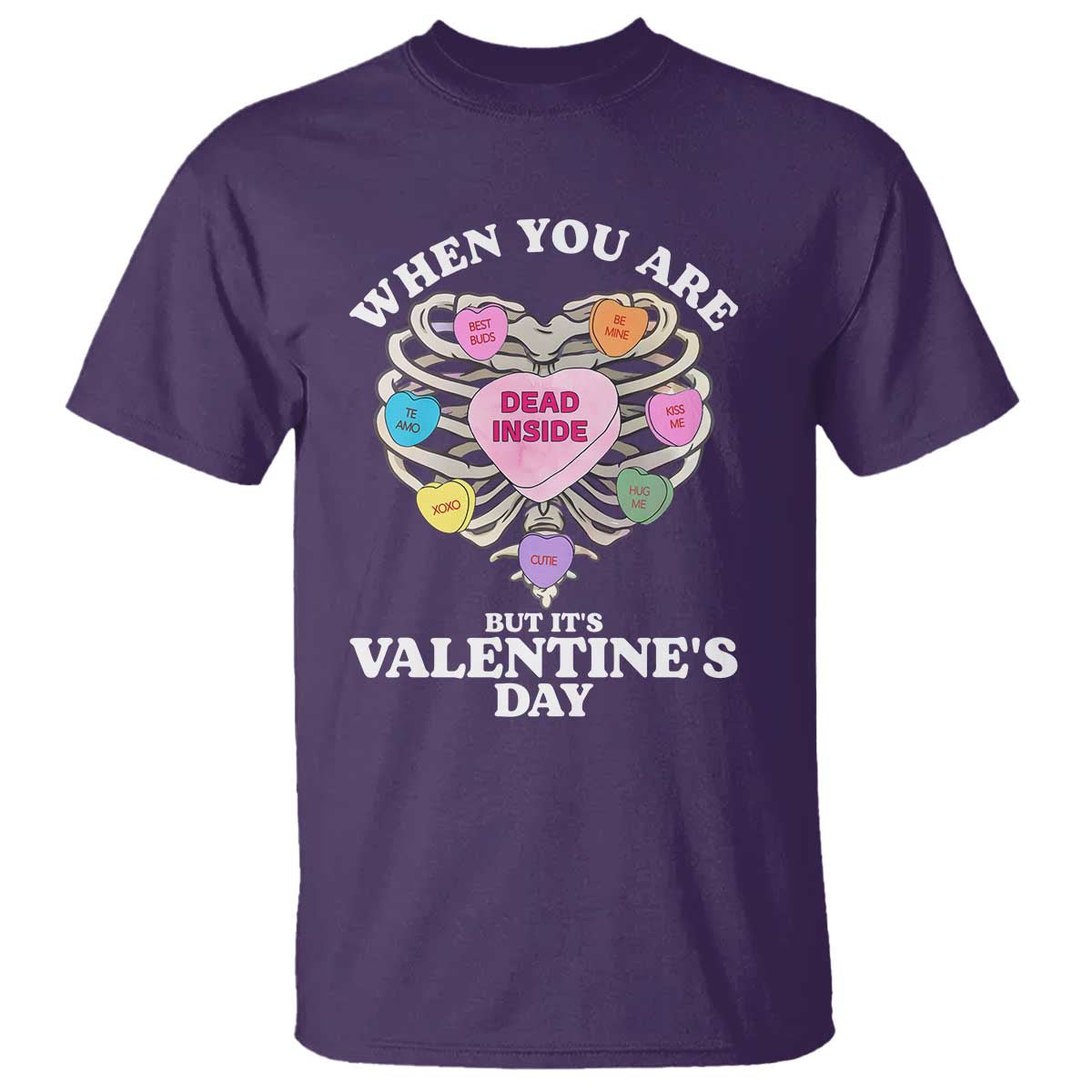 When You Are Dead Inside But It's Valentine's Day T Shirt Skeleton Rib Heart