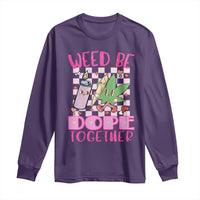 Funny Valentine's Day Weed Cannabis Marijuana Long Sleeve Shirt Weed Be Dope Together Lighter Box