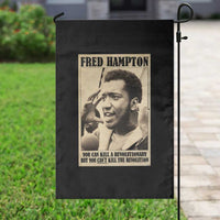 Fred Hampton Quote Garden Flag You Can Kill A Revolutionary But You Cant Kill The Revolution
