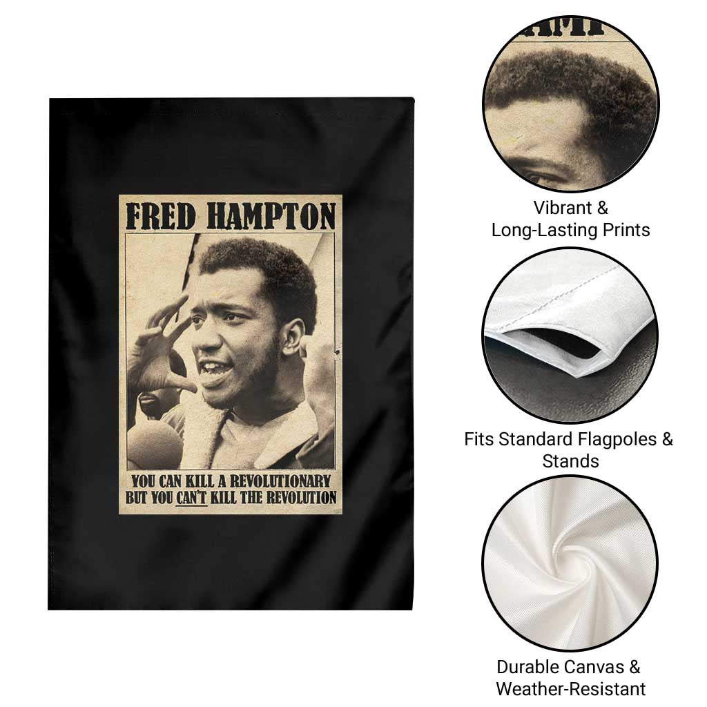 Fred Hampton Quote Garden Flag You Can Kill A Revolutionary But You Cant Kill The Revolution