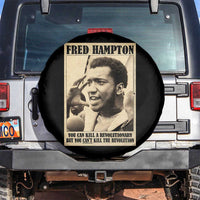 Fred Hampton Quote Spare Tire Cover You Can Kill A Revolutionary But You Cant Kill The Revolution