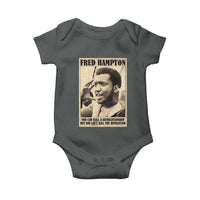 Fred Hampton Quote Baby Onesie You Can Kill A Revolutionary But You Cant Kill The Revolution
