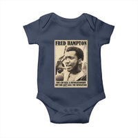Fred Hampton Quote Baby Onesie You Can Kill A Revolutionary But You Cant Kill The Revolution