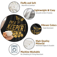 I Am A Keeper Throw Blanket Honey Bee Apiarist Funny Beekeeping