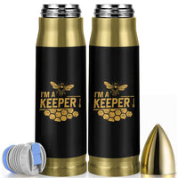 I Am A Keeper Bullet Tumbler Honey Bee Apiarist Funny Beekeeping