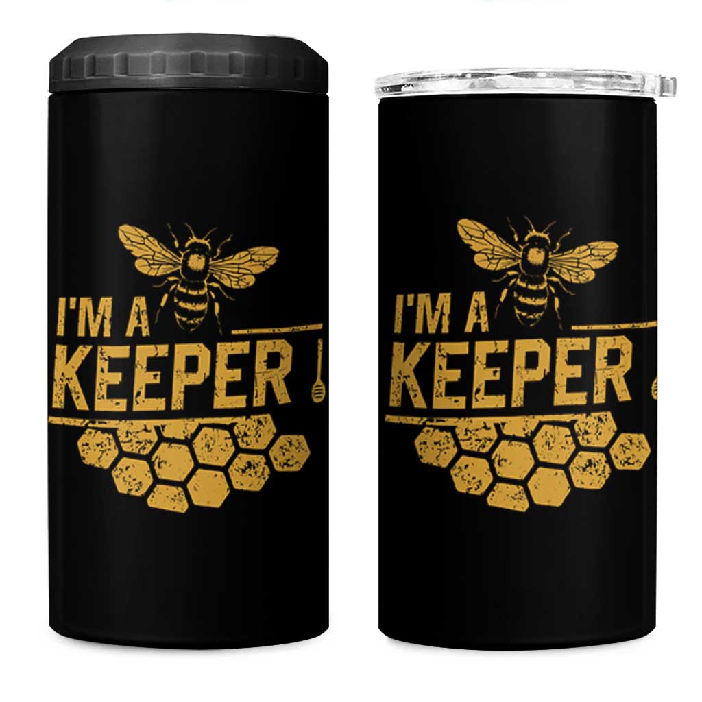 I Am A Keeper 4 in 1 Can Cooler Tumbler Honey Bee Apiarist Funny Beekeeping