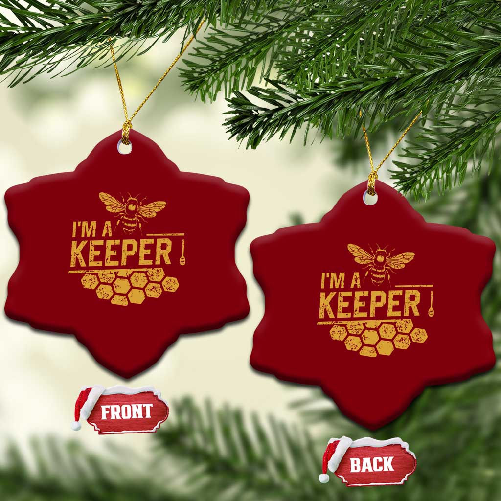 I Am A Keeper Ceramic Ornament Honey Bee Apiarist Funny Beekeeping