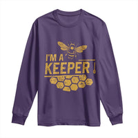 I Am A Keeper Long Sleeve Shirt Honey Bee Apiarist Funny Beekeeping
