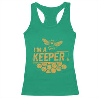 I Am A Keeper Racerback Tank Top Honey Bee Apiarist Funny Beekeeping