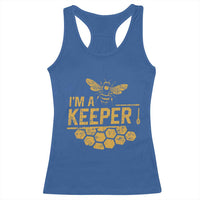I Am A Keeper Racerback Tank Top Honey Bee Apiarist Funny Beekeeping