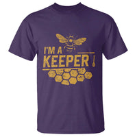 I Am A Keeper T Shirt Honey Bee Apiarist Funny Beekeeping