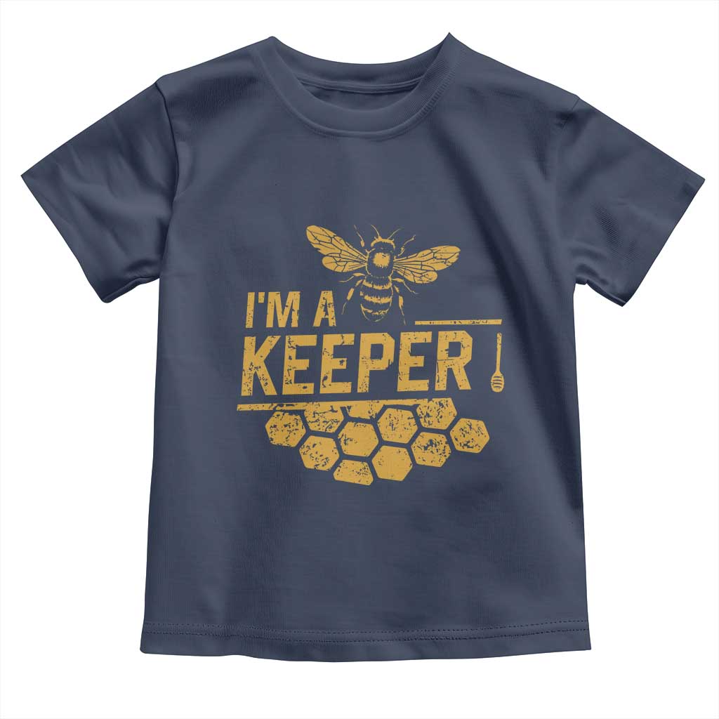 I Am A Keeper Toddler T Shirt Honey Bee Apiarist Funny Beekeeping