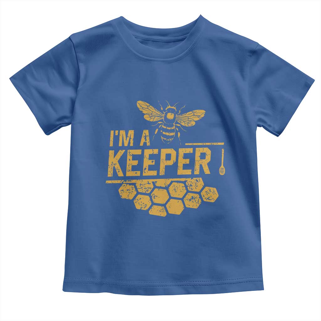 I Am A Keeper Toddler T Shirt Honey Bee Apiarist Funny Beekeeping