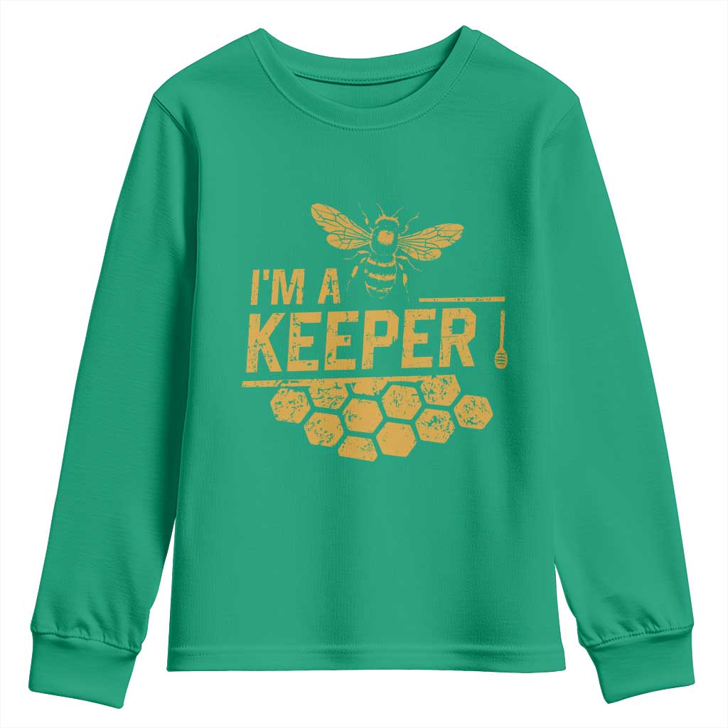 I Am A Keeper Youth Sweatshirt Honey Bee Apiarist Funny Beekeeping