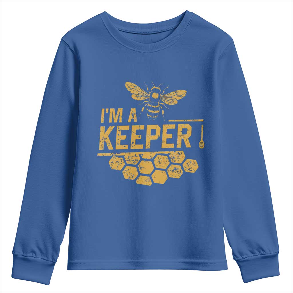 I Am A Keeper Youth Sweatshirt Honey Bee Apiarist Funny Beekeeping