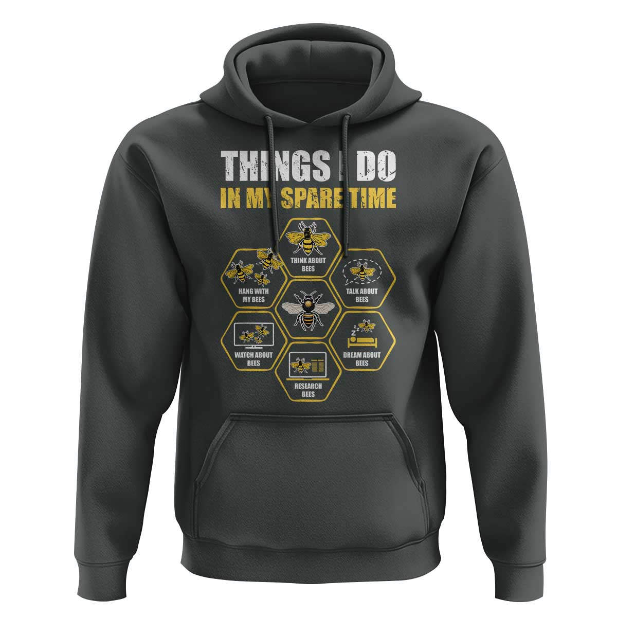 Funny Beekeeper Hoodie Things I Do in My Spare Time Beekeeping