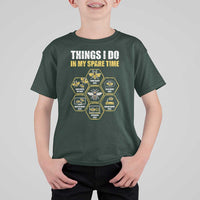 Funny Beekeeper T Shirt For Kid Things I Do in My Spare Time Beekeeping