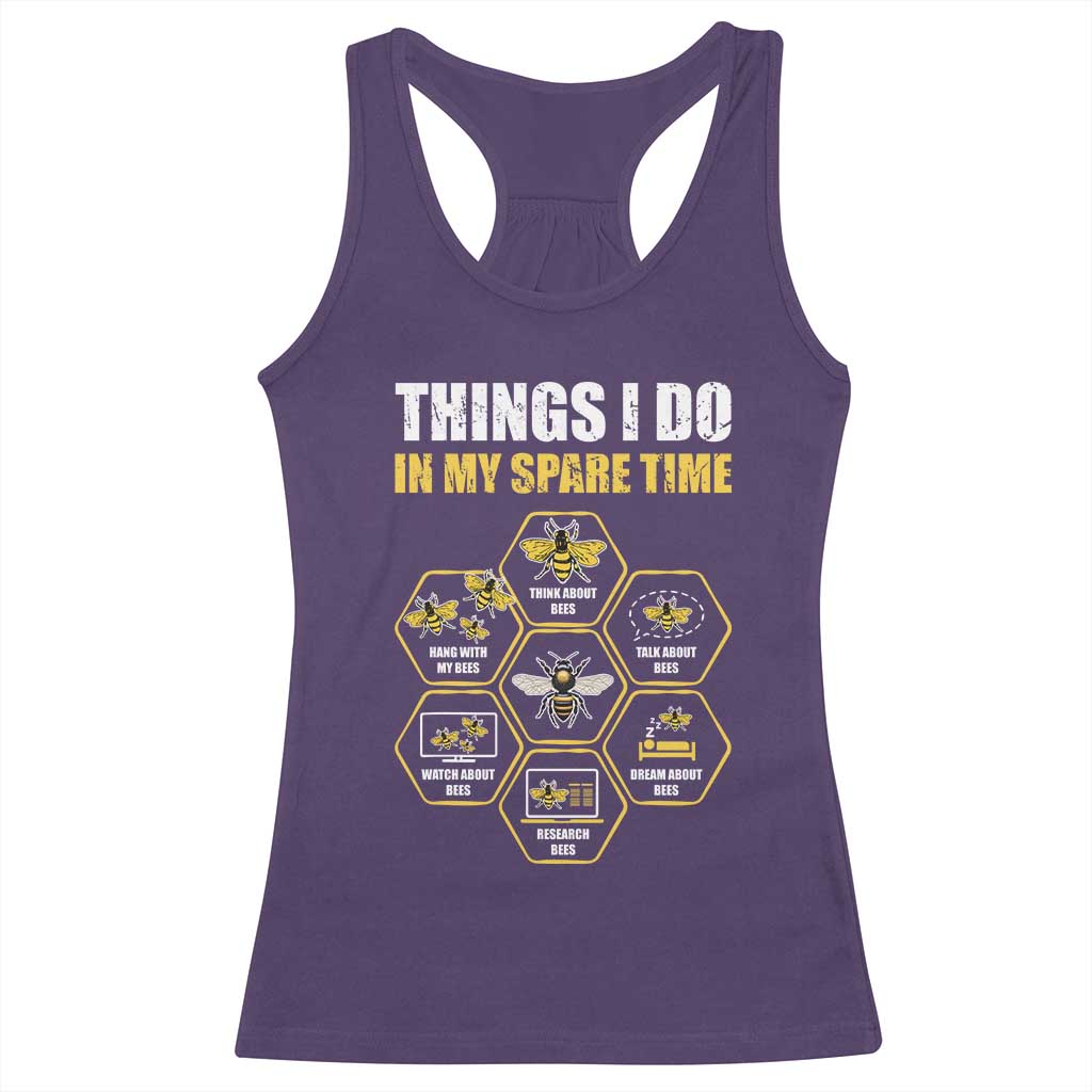 Funny Beekeeper Racerback Tank Top Things I Do in My Spare Time Beekeeping
