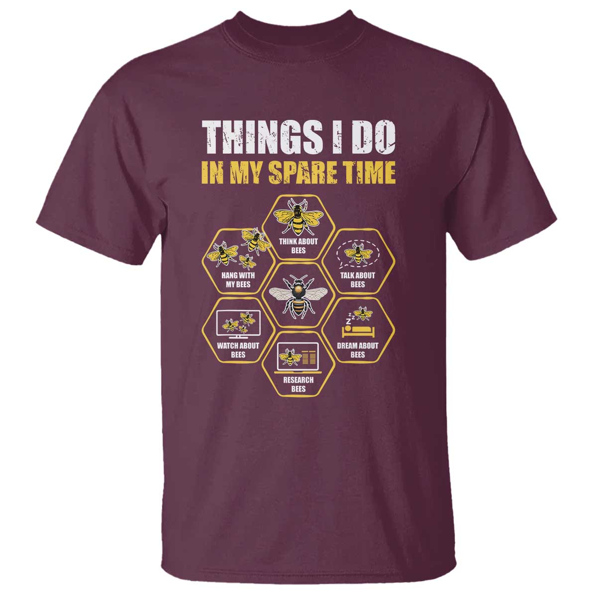 Funny Beekeeper T Shirt Things I Do in My Spare Time Beekeeping